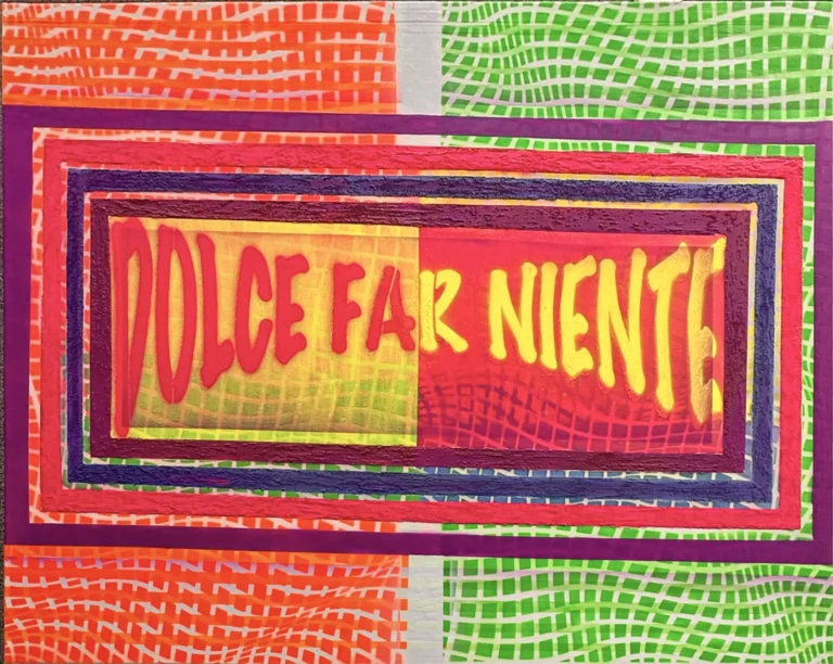 DOLCE FAR NIENTE 12a